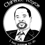Clarence Royce – The Wire