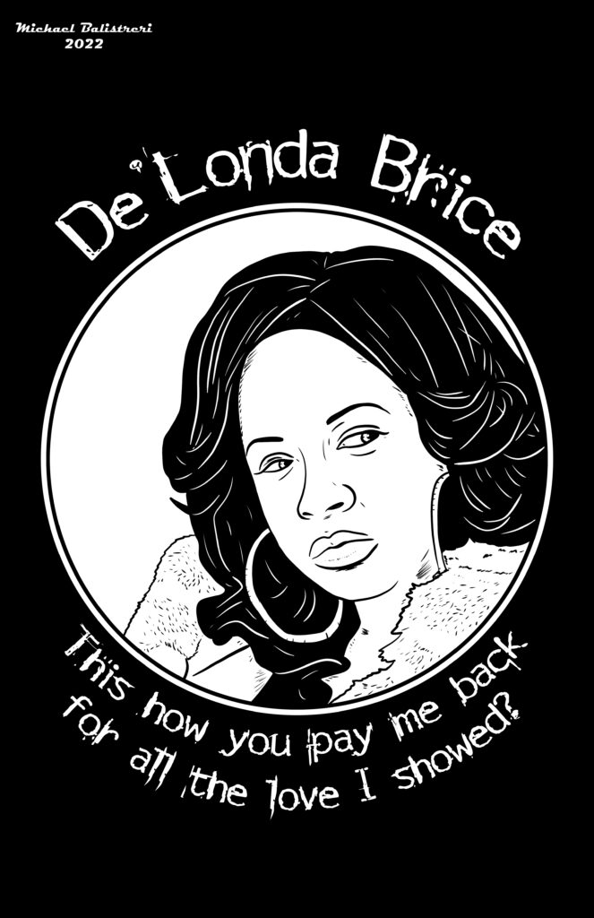De'Londa Brice - The Wire