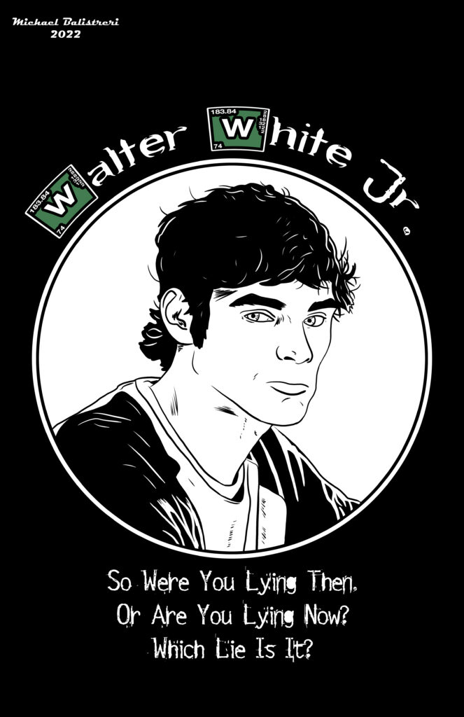Walter White Jr. - Breaking Bad
